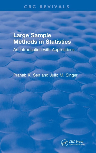 Large Sample Methods in Statistics (1994): An Introduction with Applications