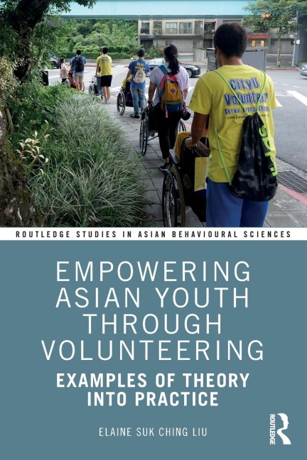 Empowering Asian Youth through Volunteering: Examples of Theory into Practice