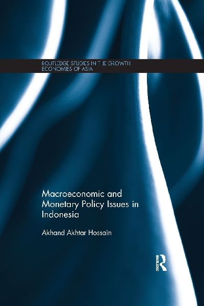 Macroeconomic and Monetary Policy Issues in Indonesia