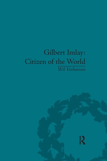 Gilbert Imlay: Citizen of the World