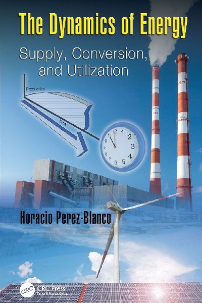 The Dynamics of Energy: Supply, Conversion, and Utilization
