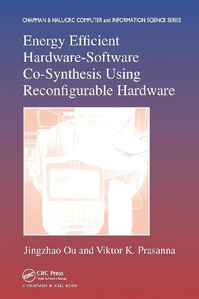 Energy Efficient Hardware-Software Co-Synthesis Using Reconfigurable Hardware