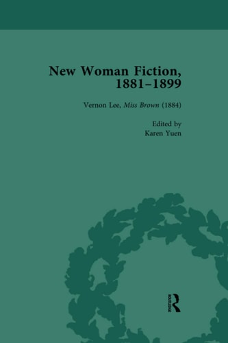 New Woman Fiction, 1881-1899, Part I Vol 2
