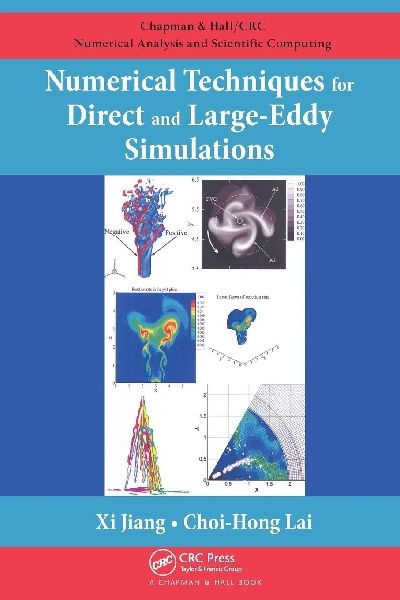 Numerical Techniques for Direct and Large-Eddy Simulations