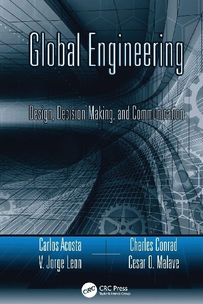 Global Engineering: Design, Decision Making, and Communication