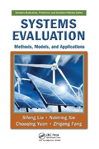 Systems Evaluation: Methods, Models, and Applications