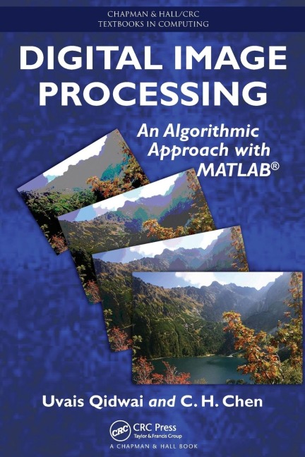 Digital Image Processing: An Algorithmic Approach with MATLAB