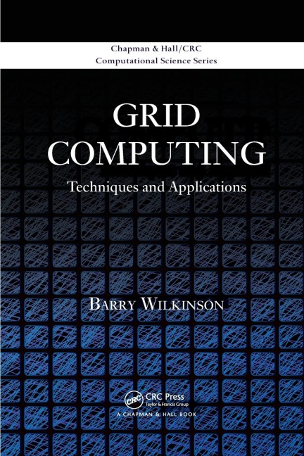 Grid Computing: Techniques and Applications