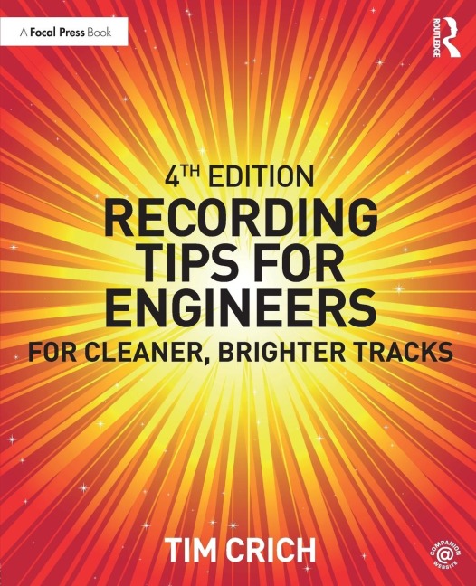 Recording Tips for Engineers: For Cleaner, Brighter Tracks
