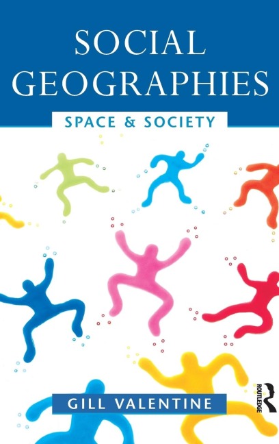 Social Geographies: Space and Society