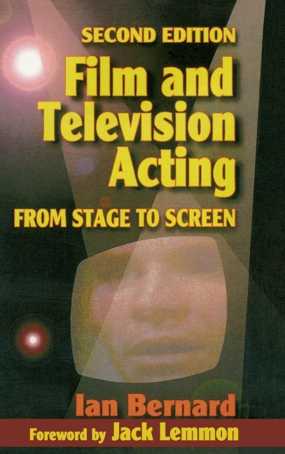 Film and Television Acting: From stage to screen