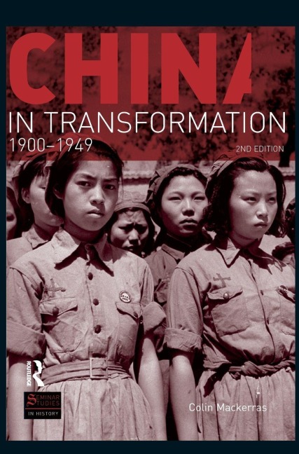 China in Transformation: 1900-1949