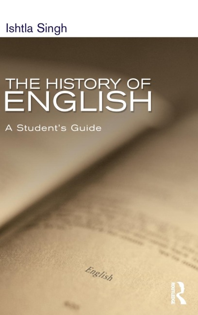 The History of English: A Students Guide
