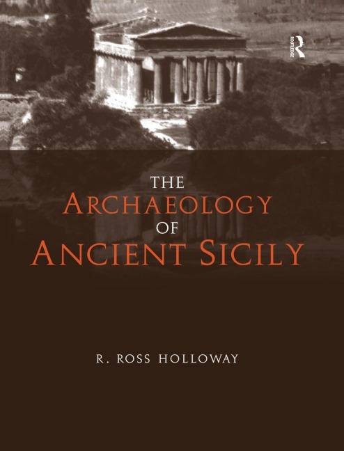 The Archaeology of Ancient Sicily