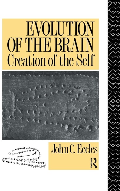 Evolution of the Brain: Creation of the Self
