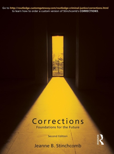 Corrections: Foundations for the Future