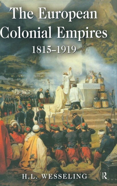 The European Colonial Empires: 1815-1919