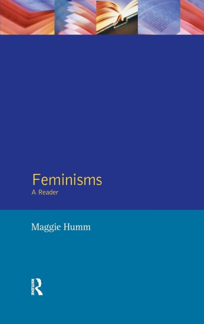 Feminisms: A Reader