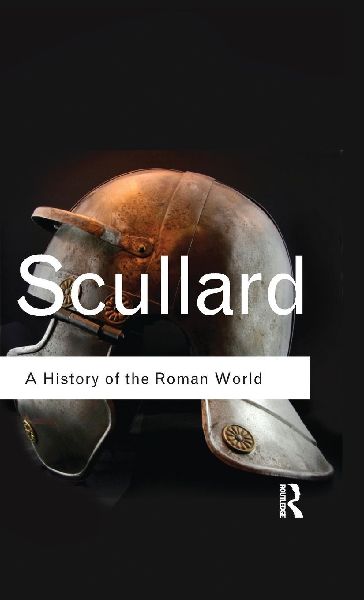 A History of the Roman World: 753 to 146 BC