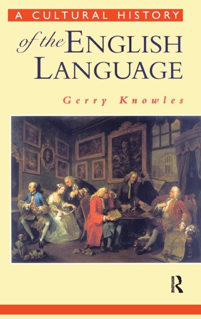 A Cultural History of the English Language