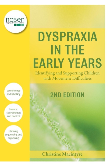 Dyspraxia in the Early Years: Identifying and Supporting Children with Movement Difficulties