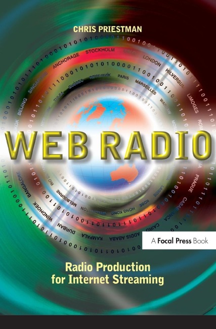 Web Radio: Radio Production for Internet Streaming