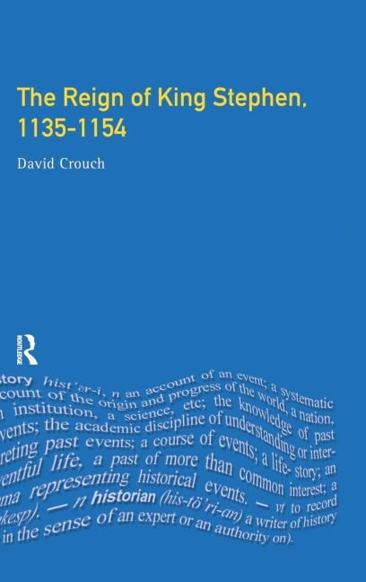 The Reign of King Stephen: 1135-1154