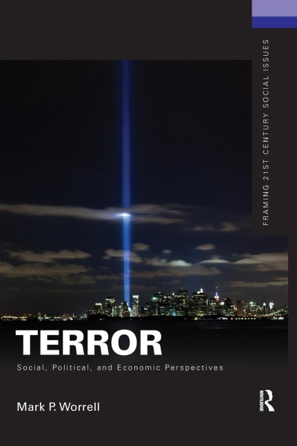 Terror: Social, Political, and Economic Perspectives