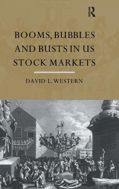 Booms, Bubbles and Bust in the US Stock Market
