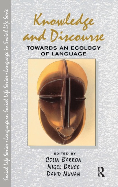 Knowledge & Discourse: Towards an Ecology of Language