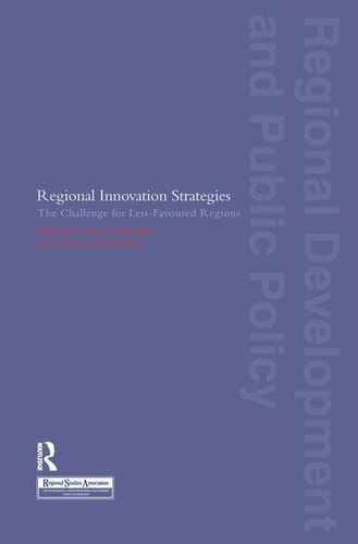Regional Innovation Strategies The Challenge for Less-Favoured Regions