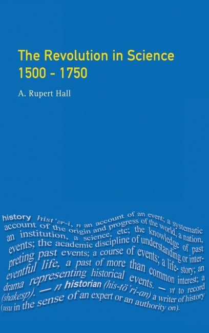 The Revolution in Science 1500 - 1750