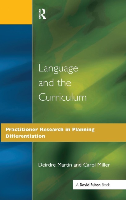 Language and the Curriculum: Practitioner Research in Planning Differentiation