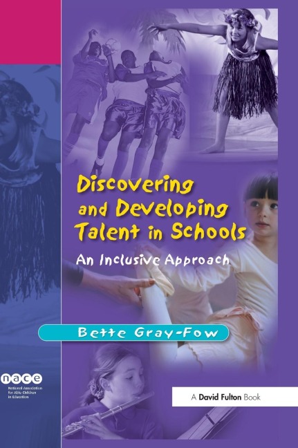 Discovering and Developing Talent in Schools: An Inclusive Approach