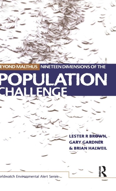 Beyond Malthus: The Nineteen Dimensions of the Population Challenge
