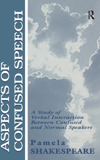 Aspects of Confused Speech: A Study of Verbal Interaction Between Confused and Normal Speakers