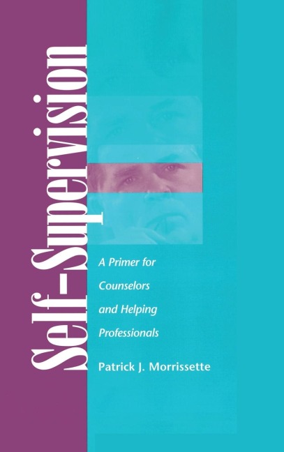 Self Supervision: A Primer for Counselors and Human Service Professionals