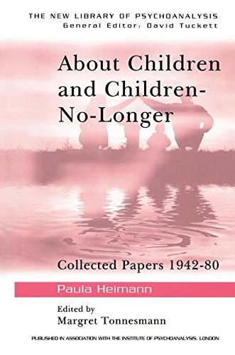 About Children and Children-No-Longer Collected Papers 1942-80