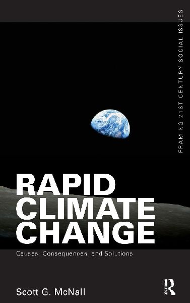 Rapid Climate Change: Causes, Consequences, and Solutions