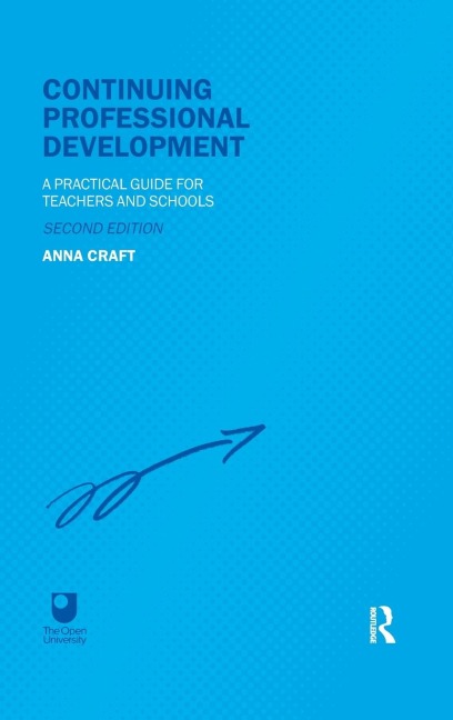 Continuing Professional Development: A Practical Guide for Teachers and Schools