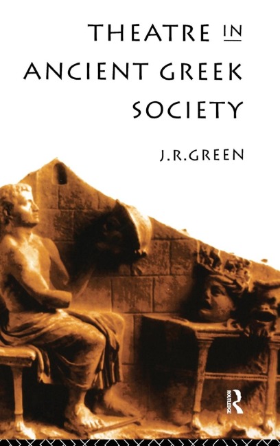 Theatre in Ancient Greek Society