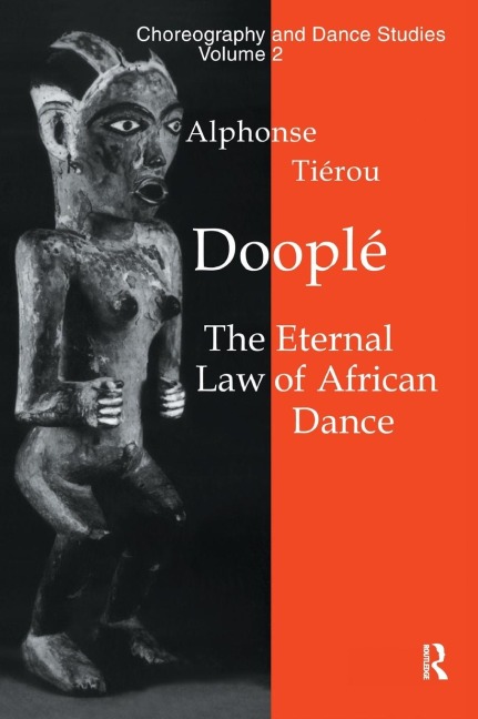 Doople: The Eternal Law of African Dance