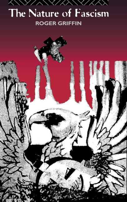 The Nature of Fascism