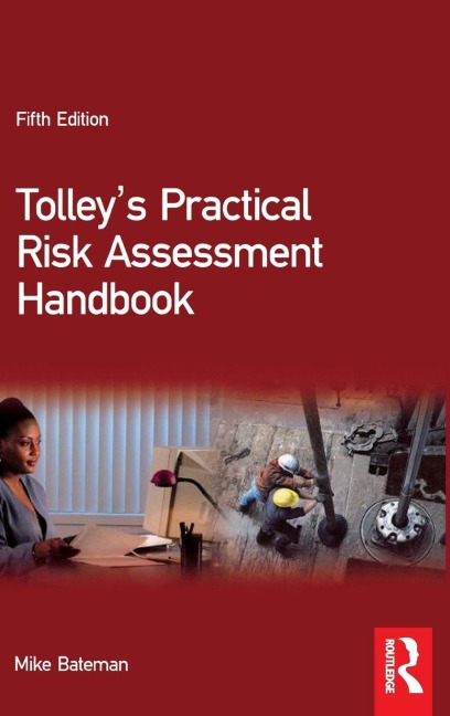 Tolleys Practical Risk Assessment Handbook
