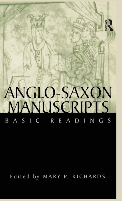 Anglo-Saxon Manuscripts: Basic Readings