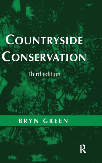 Countryside Conservation: Land Ecology, Planning and Management