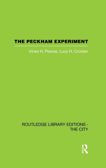 The Peckham Experiment PBD: A study of the living structure of society