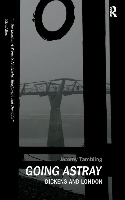 Going Astray: Dickens and London