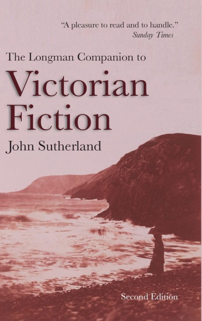 The Longman Companion to Victorian Fiction