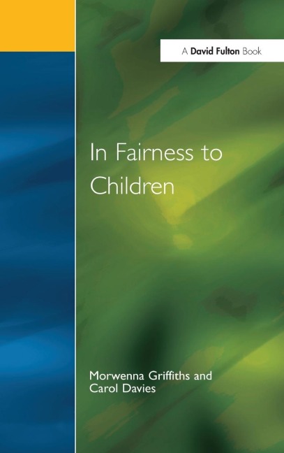 In Fairness to Children: Working for Social Justice in the Primary School